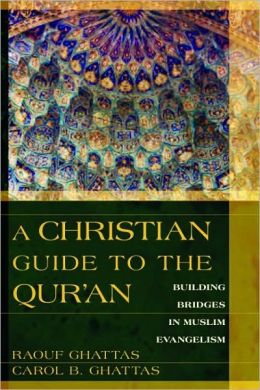 A Christian Guide To The Qur'an