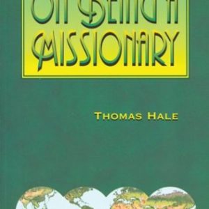 On Being A Missionary