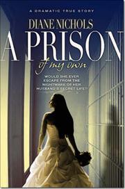 A Prison Of My Own