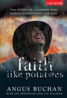 Faith Like A Potatoes