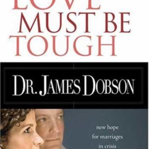 Love Must Be Tough