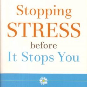 Stopping Stress Before It Stops You