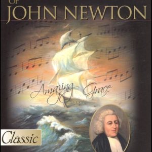 The Amazing Works Of John Newton