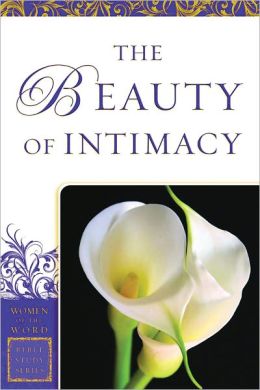 The Beauty Of Intimacy